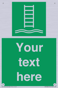 Custom sign safe condition Embarkation ladder